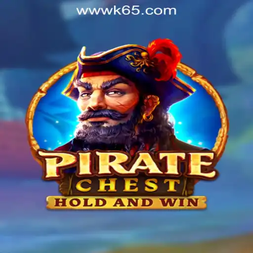 Discover the Thrills of PirateChest with K65.COM Oficial Slots Brasil #1